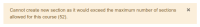 max number of sections message.png